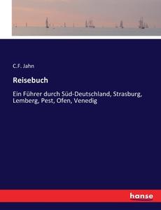 Reisebuch di C. F. Jahn edito da hansebooks