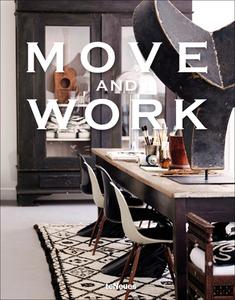 Move and Work di Malene Birger edito da Te Neues Publishing Company