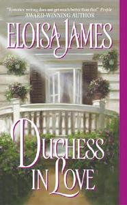 Duchess in Love di Eloisa James edito da HARPER TORCH