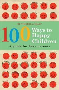 A Guide For Busy Parents di #Sharp,  Dr Timothy edito da Penguin Books Australia