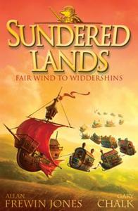 Fair Wind To Widdershins di Allan Frewin Jones edito da Hachette Children\'s Group