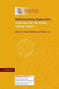 Multilateralizing Regionalism edito da Cambridge University Press