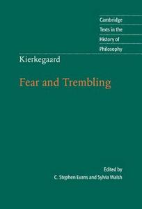 Fear and Trembling di Soren Kierkegaard edito da Cambridge University Press