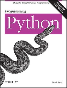 Programming Python di Mark Lutz edito da O'Reilly UK Ltd.