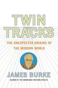 Twin Tracks di James Burke edito da Simon & Schuster