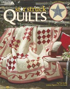 Star Struck Quilts di Joanna Figueroa, Lisa Quan edito da LEISURE ARTS INC