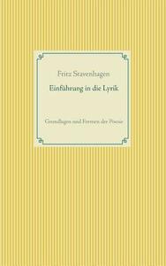 Einführung in die Lyrik di Fritz Stavenhagen edito da Books on Demand