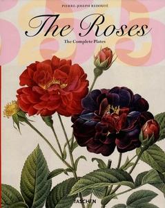 The Roses: The Complete Plates di Pierre Joseph Redoute edito da Taschen