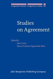 Studies On Agreement edito da John Benjamins Publishing Co