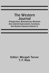 The Western Journal edito da Alpha Editions