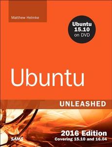 Ubuntu Unleashed di Matthew Helmke edito da Pearson Education (us)