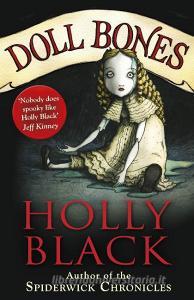 Doll Bones di Holly Black edito da Random House Children's Publishers UK