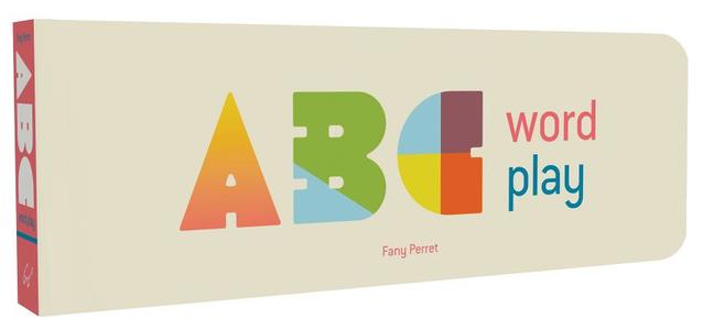 Abc Word Play di Fany Perret edito da Chronicle Books