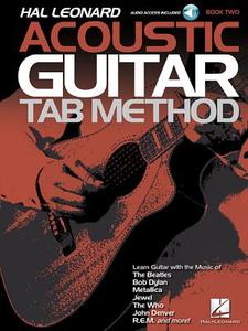 Hal Leonard Acoustic Guitar Tab Method - Book 2 di Jeff Schroedl, Michael Mueller edito da Hal Leonard Publishing Corporation