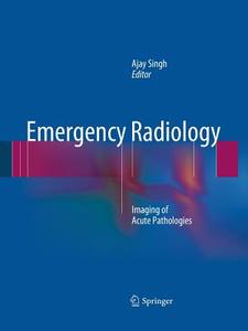 Emergency Radiology edito da Springer New York