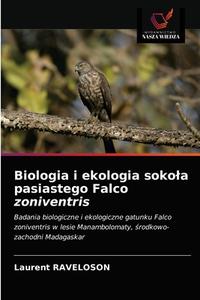 BIOLOGIA I EKOLOGIA SOKOLA PASIASTEGO FA di LAURENT RAVELOSON edito da LIGHTNING SOURCE UK LTD