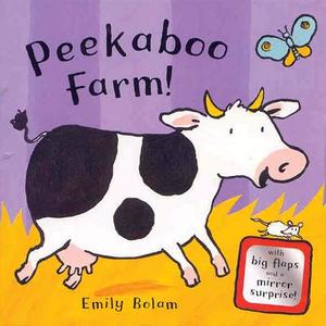 Peekaboo Farm! edito da Pan Macmillan
