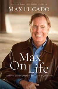 Answers And Insights To Your Most Important Questions di Max Lucado edito da Thomas Nelson