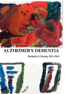Alzheimer\'s Dementia edito da Carma Publishing Llc