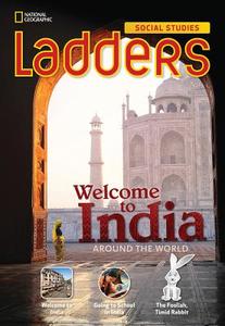 Ladders Social Studies 3: Welcome to India! (On-Level) di Anne Goudvis, Andrew Milson edito da NATL GEOGRAPHIC SOC