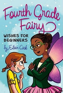 Wishes for Beginners di Eileen Cook edito da ALADDIN