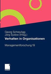 Verhalten in Organisationen edito da Gabler Verlag