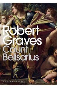Count Belisarius di Robert Graves edito da Penguin Books Ltd