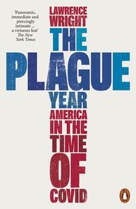 The Plague Year di Lawrence Wright edito da Penguin Books Ltd
