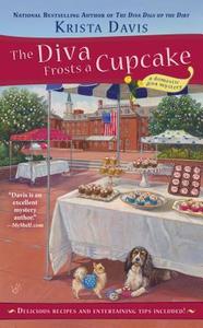 The Diva Frosts a Cupcake di Krista Davis edito da BERKLEY BOOKS