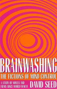 Brainwashing di David Seed edito da The Kent State University Press