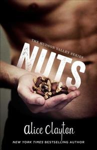 Nuts di Alice Clayton edito da Simon & Schuster