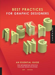 Best Practices for Graphic Designers, Packaging di Grip edito da Rockport Publishers Inc.