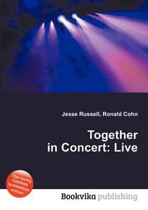 Together In Concert edito da Book On Demand Ltd.
