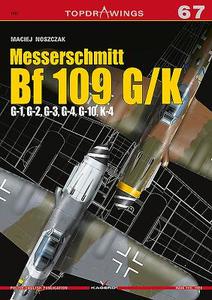Messerschmitt Bf 109 G/K - G-1, G-2, G-3, G-4, G-10, K-4 di Maciej Noszczak edito da Kagero Oficyna Wydawnicza