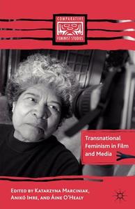 Transnational Feminism in Film and Media di K. Marciniak edito da Palgrave Macmillan