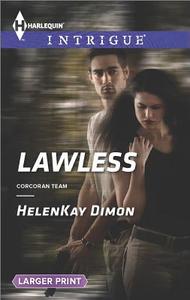 Lawless di HelenKay Dimon edito da Harlequin