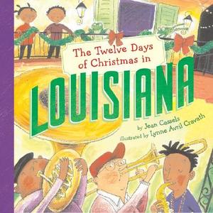 The Twelve Days of Christmas in Louisiana di Jean Cassels edito da STERLING PUB