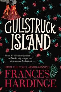Gullstruck Island di Frances Hardinge edito da Pan Macmillan