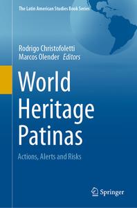 World Heritage Patinas edito da Springer International Publishing