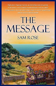 The Message di Sam Rose edito da Lime Grove Press