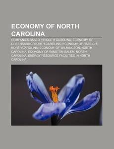 Economy Of North Carolina: Charlotte Met di Books Llc edito da Books LLC, Wiki Series