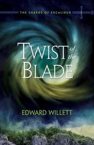 Twist of the Blade di Edward Willett edito da Shadowpaw Press Reprise