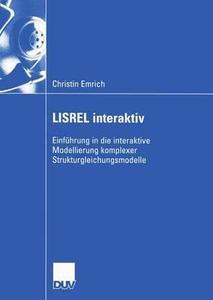 LISREL interaktiv di Christin Emrich edito da Deutscher Universitätsverlag