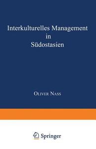 Interkulturelles Management in Südostasien edito da Deutscher Universitätsverlag