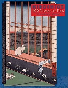 Hiroshige 100 Views of Edo Colouring Book edito da Pomegranate Communications Inc,US