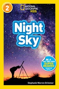 National Geographic Readers: Night Sky di Stephanie Drimmer edito da NATL GEOGRAPHIC SOC