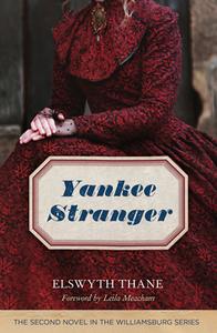 Yankee Stranger di Elswyth Thane edito da Chicago Review Press