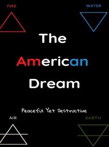 The American Dream di Kayce Taylor edito da Lulu.com