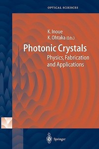 Photonic Crystals edito da Springer Berlin Heidelberg