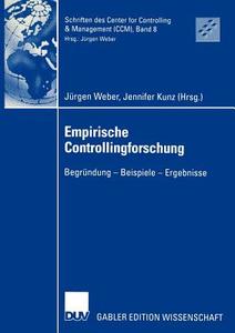 Empirische Controllingforschung edito da Deutscher Universitätsverlag